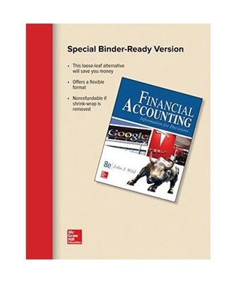 Loose Leaf for Financial Accounting: Information for Decisions, John J. Wild