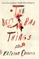 Katrina Carrasco | Best Bad Things | Taschenbuch | Englisch (2019)