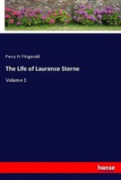 Percy H. Fitzgerald | The Life Of Laurence Sterne | Taschenbuch | Englisch