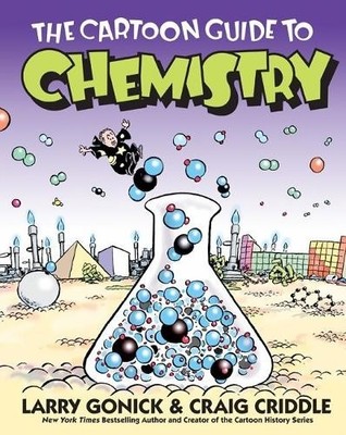 Craig Criddle Larry Gonick The Cartoon Guide to Chemistry (Taschenbuch)