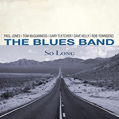The Blues Band - So Long - The Blues Band CD 7JVG The Cheap Fast Free Post