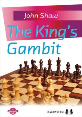 KING'S GAMBIT By John Shaw - Hardcover - new chess book