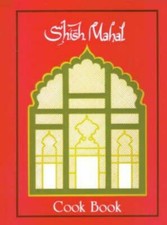 Shish Mahal Cook Book by Ali Aslam (Trade Paperback)