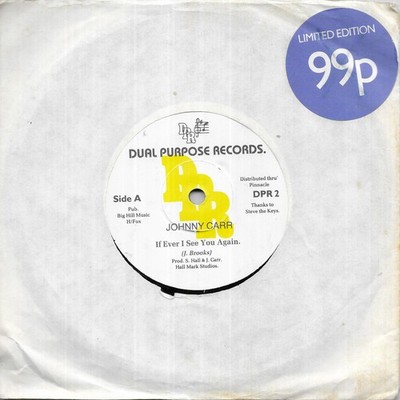 Johnny Carr If Ever I See You Again UK 45 7'' single +Such A Feeling