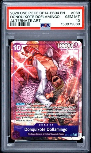 2026 ONE PIECE OP14-EB04-THE AZURE SEA'S SEVEN #069 DONQUIXOTE DOFLAMINGO PSA 10