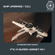 STAR CITIZEN - F7C-M SUPER HORNET MK I UPGRADE - (CCU)