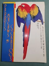 PARROTS, MACAWS and COCKATOOS ART By Elizabeth Butterworth BOOK 