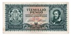 Hungary 10000000 pengo (pengő) 1945 / extra fine/ P-123, low serial number (537)