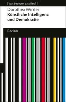 KüNstliche Intelligenz Und Demokratie | Winter, Dorothea | Kartoniert