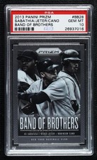2013 Prizm Band of Brothers Robinson Cano Derek Jeter CC Sabathia PSA 10 04b0