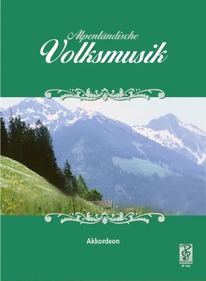 Alpenlandische Volksmusik | Buch | Musikverlag Josef Preissler