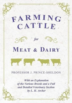 Various J Princ Farming Cattle for Meat and Dairy - With an Explan (Taschenbuch)