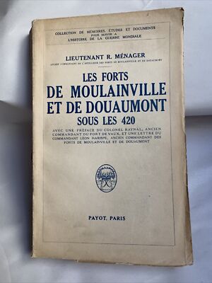 1936 WW1 French Book Les forts De Moulainville et du Douaumont Sous Les 420  #AD