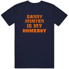 Barry Minter  Is My Homeboy Chicago Football Sports T Shirt