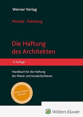 Jan Kehrberg / Haftung des Architekten9783804155886