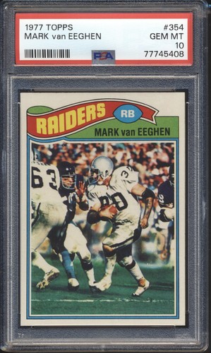 1977 Topps Football Mark Van Eeghen ROOKIE #354 PSA 10 RAIDERS GEM MINT POP 16