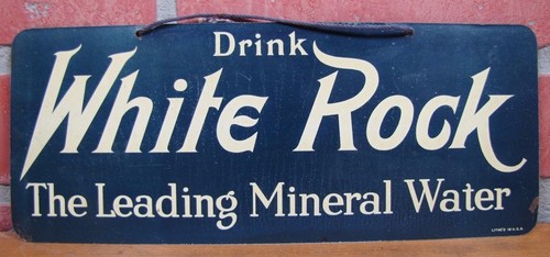 DRINK WHITE ROCK THE LEADING MINERAL WATER Orig Old Sign Litho in USA Soda Drink
