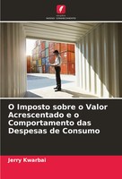 Jerry Kwarbai | O Imposto Sobre O Valor Acrescentado E O Comportamento Das...