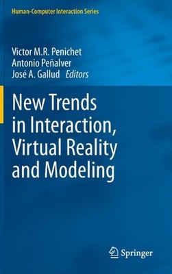Penichet - New Trends in Interaction Virtual Reality and Modeling - N - X555z