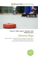 Frederic P. Miller (U. A.) | Dinamo Riga | Taschenbuch | Englisch (2026)
