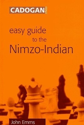 Easy Guide to the Nimzo-Indian, Emms, John