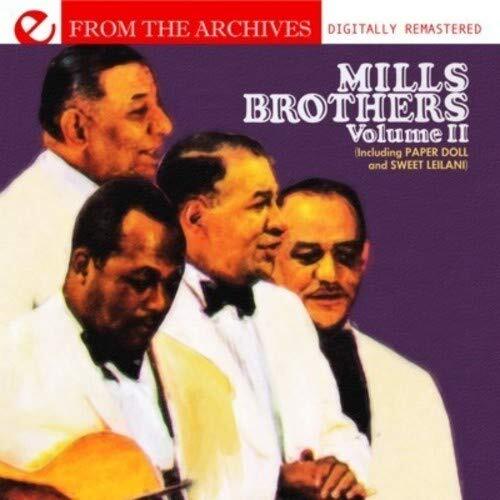 The Mills Brothe Mills Brothers: Volume II - From The Archives (Digitally  (CD)