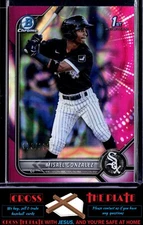 1-2022 Bowman Chrome Fuchsia Lava Refractor Misael Gonzalez White Sox 073/199