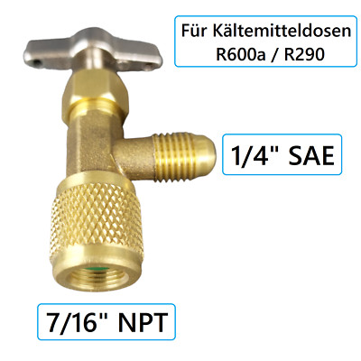 Stechventil für Kältemittel R134a / R600a / R290 - Gewinde 7/16'' auf 1/4'' SAE