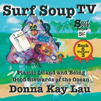 Surf Soup TV Donna Kay Lau Taschenbuch Surf Soup Englisch 2023 EAN 9781956022537