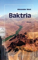 Baktria Alexander West Taschenbuch 260 S. Deutsch 2014 Books On Demand Gmbh