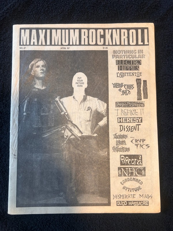 MAXIMUM ROCKNROLL FANZINE April 1987 #47 MRR Electro Hippies Heresy Dissent