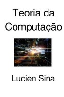 Lucien Sina | Teoria Da ComputaçãO | Taschenbuch | Portugiesisch | DE | epubli