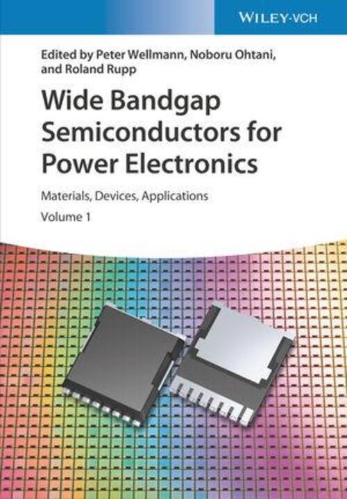 Wide Bandgap Semiconductors For Power Electronics | Peter Wellmann (u.