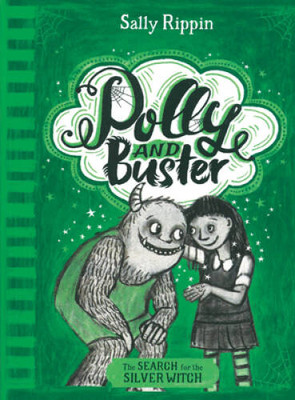 The Search for the Silver Witch (Polly and Buster Book 3) - VERY GOOD