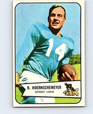 1954 BOWMAN FOOTBALL #124 BOB HOERNSCHEMEYER MID GRADE "SET BREAK" TV