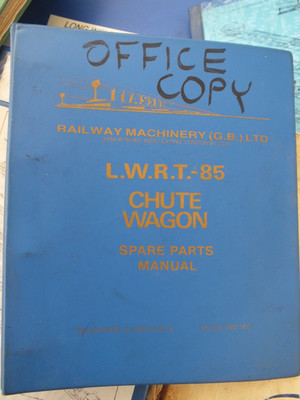 PLASSER & THEURER LONG WELDED RAIL TRAIN CHUTE WAGON SPARE PARTS MANUAL B.R