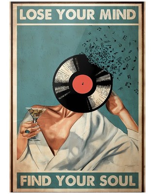 Vintage Vinyl Record Lose Your Mind Find Your Soul Martini Woman Art Poster