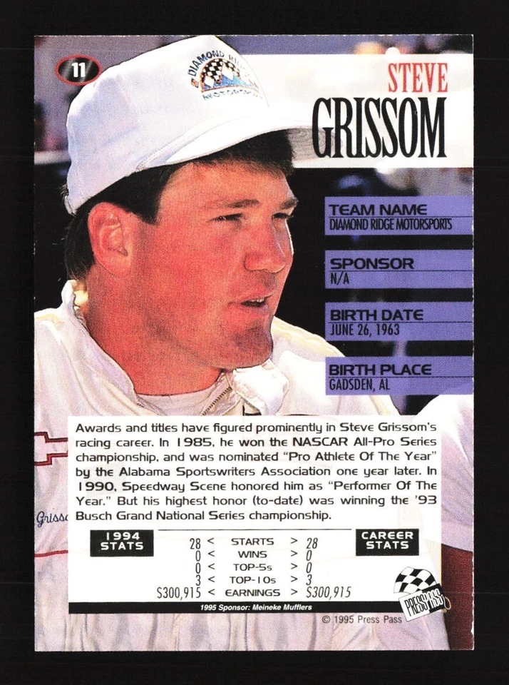 1995 Press Pass #11 Steve Grissom NMMT 7692 - Image 2 of 2