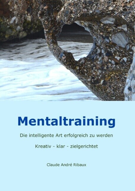 Thumbnail - Mentaltraining | Claude André Ribaux | 2013 | Deutsch