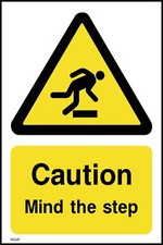 Caution Mind the Step (Portrait) Sign or Sticker - All Materials & Sizes (WG47)