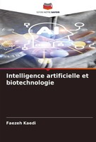 Intelligence Artificielle Et Biotechnologie Faezeh Kaedi Taschenbuch FranzöSisch