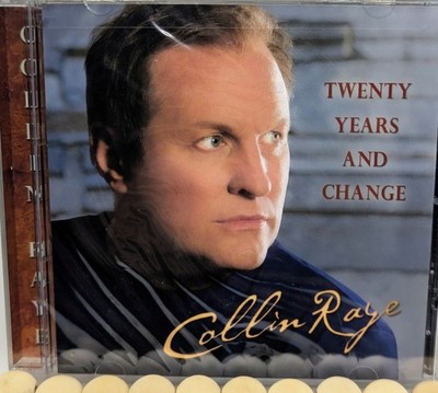 Twenty Years and Change by Collin Raye (CD, Oct-2007, Aspirion)
