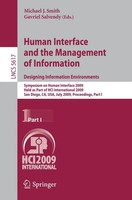 Human Interface And The Management Of Information. Designing Information...