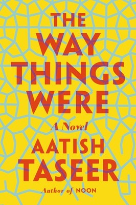 The Way Things Were: A Novel