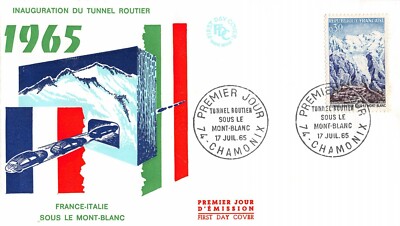Sobre FDC Francia TUNEL RUTERO BAJO EL MONTE BLANCO 1965 CHAMONIX