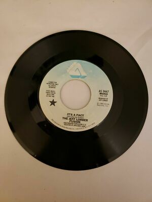 The Jeff Lorber Fusion - It's a Fact - PROMO -Arista (45RPM 7 Single)(J654) 