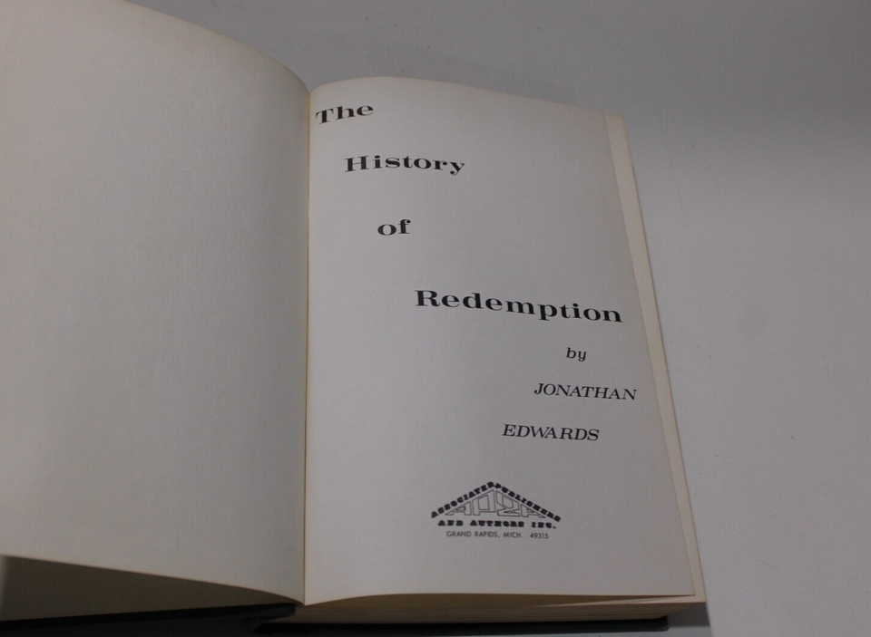 The History of Redemption ︱Johnathan Edwards ︱ Sovereign Grace