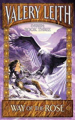 The Way Of The Rose: Everien: Book Three by Valery Leith (Paperback, 2003)