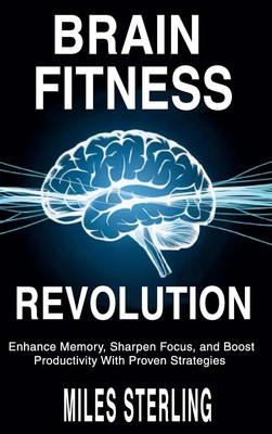 Miles Sterling | Brain Fitness Revolution | Buch | Englisch (2025)
