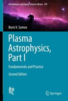 Boris V. Somov | Plasma Astrophysics, Part I | Buch | Englisch (2012) | Xxvi